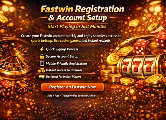  Registration and Account Setup on Fast win